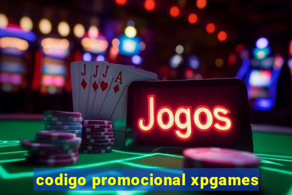 codigo promocional xpgames